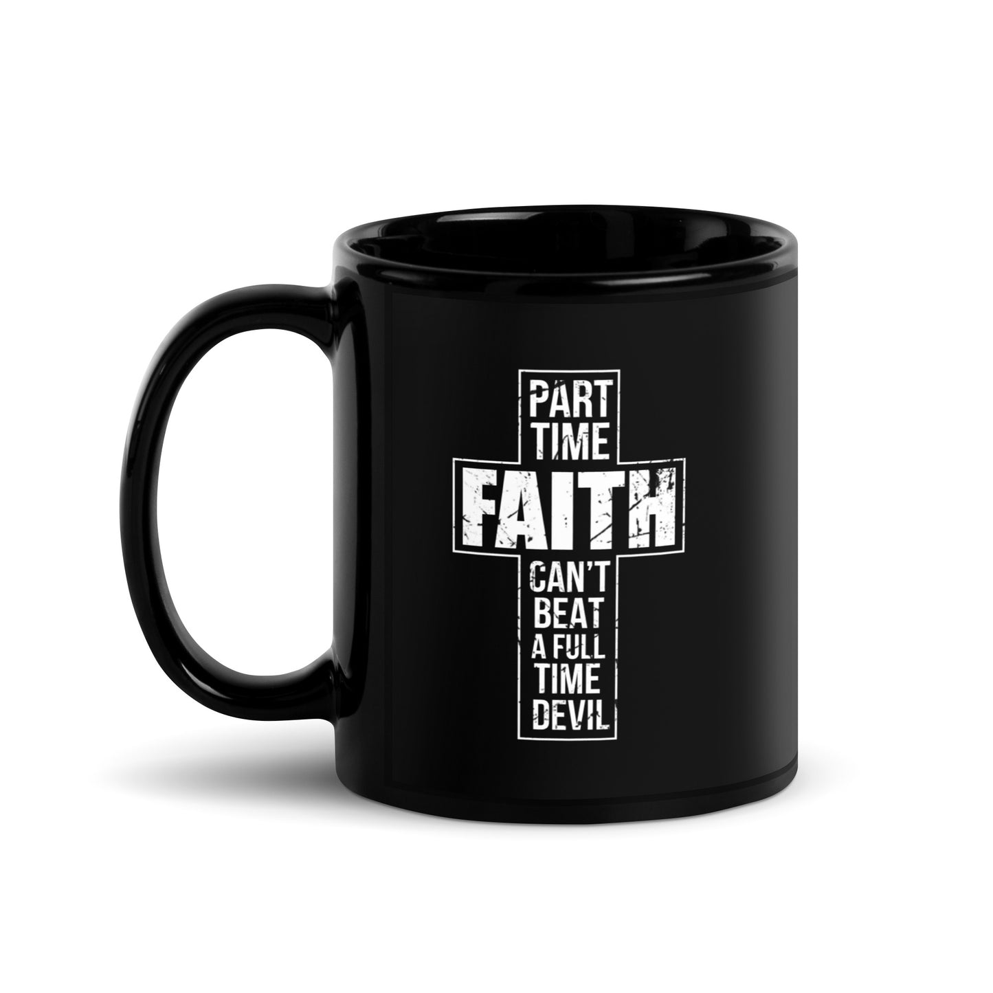 Part-Time Faith Mug